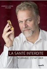 LA SANTE INTERDITE Andreas Ludwig Kalcker